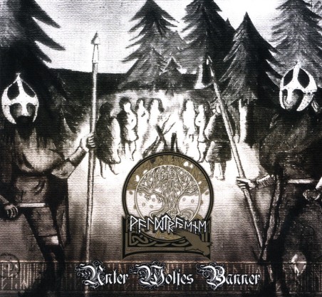 Waldträne: Unter Wolfes Banner