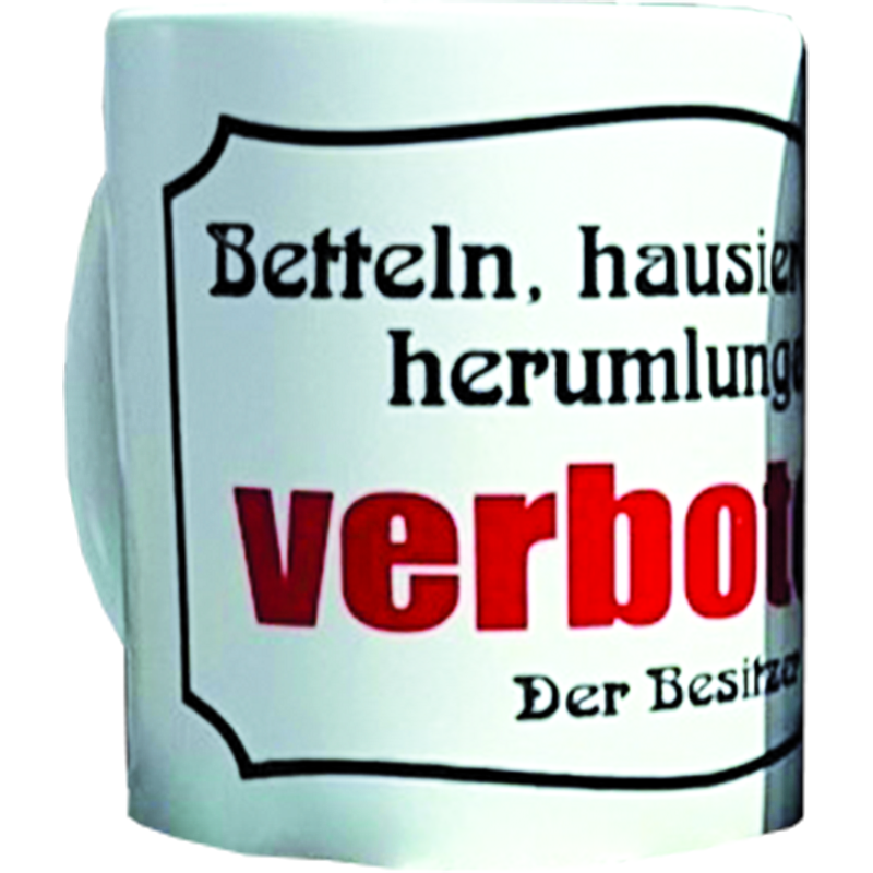 "Betteln verboten"
