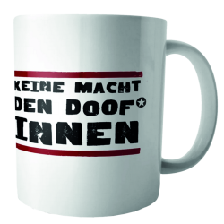 "Keine Macht den Doof*innen"