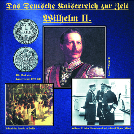 "Das Deutsche Kaiserreich zur Zeit von Wilhelm II."