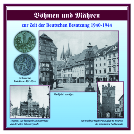 "Böhmen und Mähren zur Zeit der deutschen Besetzung 1940-1944"