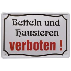 "Betteln und hausieren verboten"