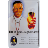 "Bier ist gut, sagt der Arzt"