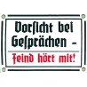 "Vorsicht bei Gesprächen - Feind hört mit!"
