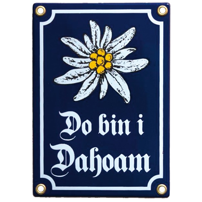 "Do bin i Dahoam"