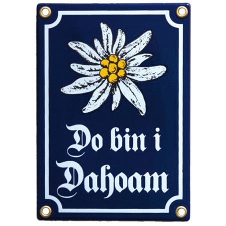 "Do bin i Dahoam"