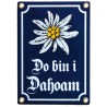 "Do bin i Dahoam"