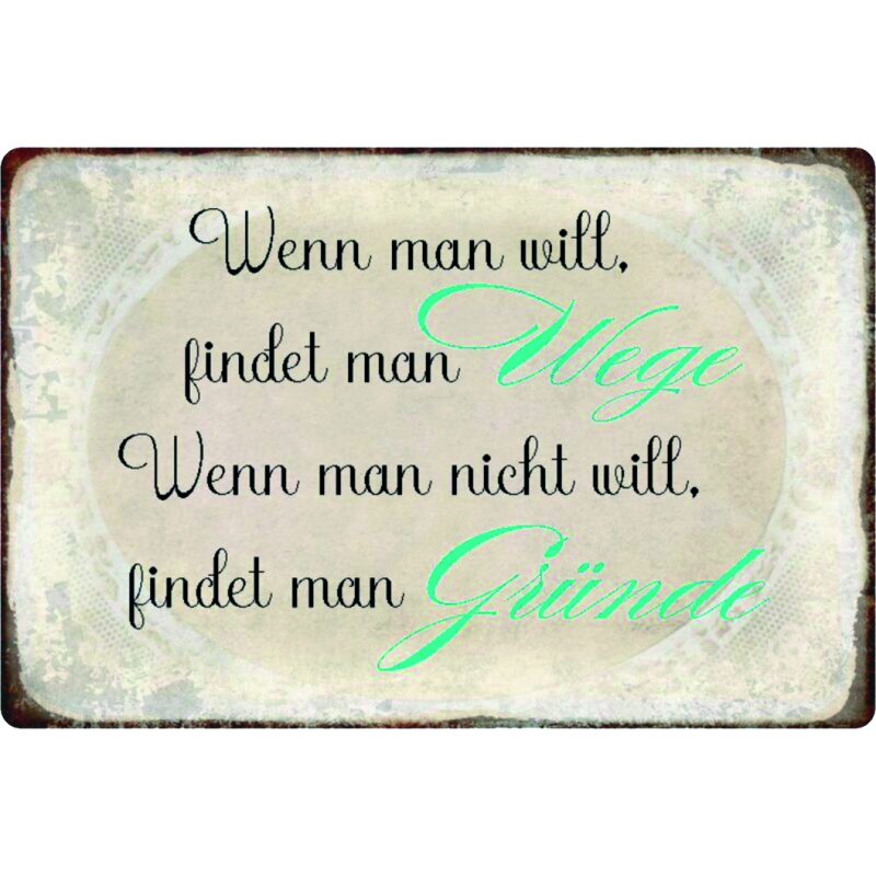 "Wenn man will, findet man Wege"