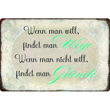 "Wenn man will, findet man Wege"
