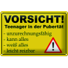 "Vorsicht! Teenager in der Pubertät"