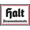 "Halt Personenkontrolle"