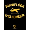 "Rückflüge Willkommen"10 Stück