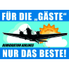 "Für die 'Gäste' nur das Beste!"
