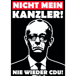 "Nicht mein Kanzler"