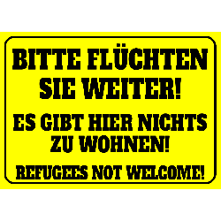 "Bitte flüchten Sie weiter!"