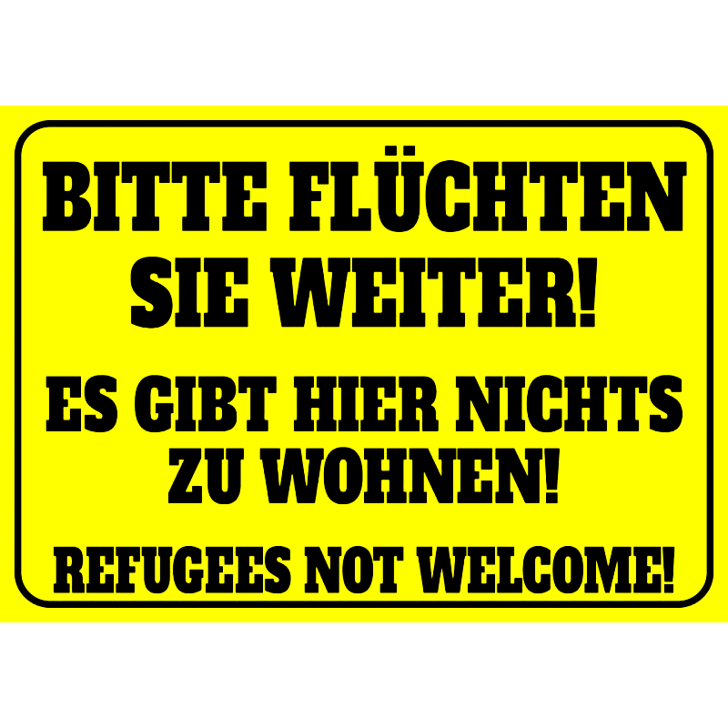 "Bitte flüchten Sie weiter!"