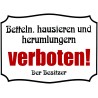 "Betteln, hausieren und herumlungern verboten!"