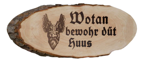 Wotan bewohr düt huus