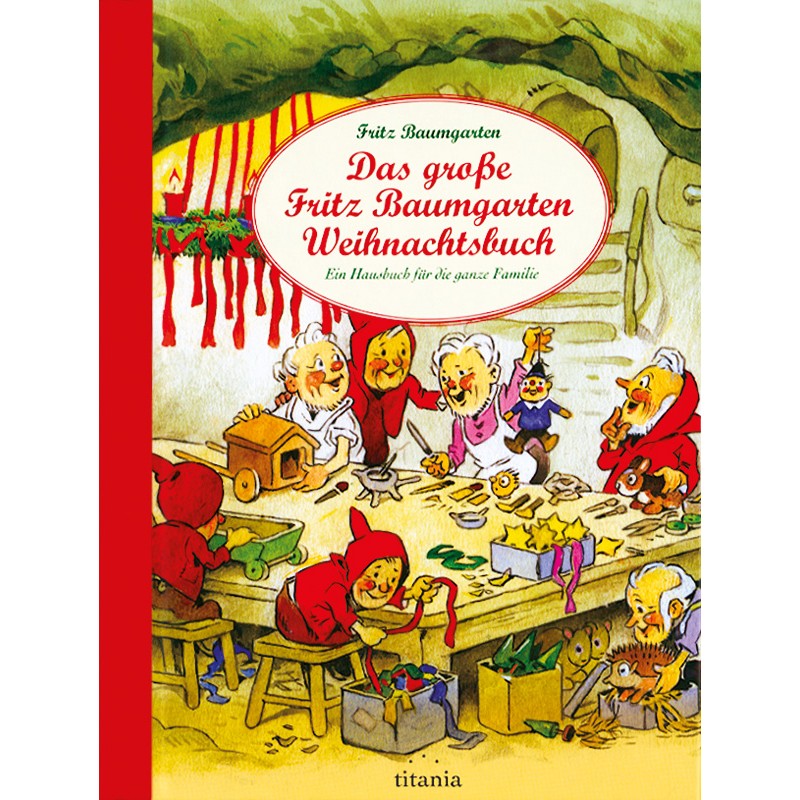 Das große Fritz Baumgarten Weihnachtsbuch