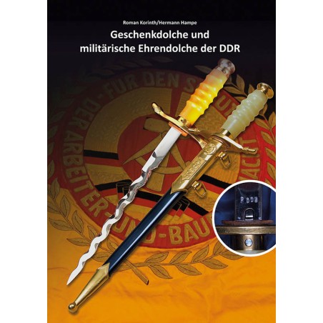 Geschenkdolche und militärische Ehrendolche der DDR