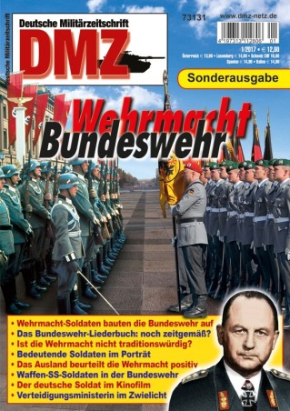 Bundeswehr und Wehrmacht – DMZ-Sonderausgabe