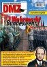 Bundeswehr und Wehrmacht – DMZ-Sonderausgabe