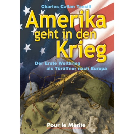 Amerika geht in den Krieg