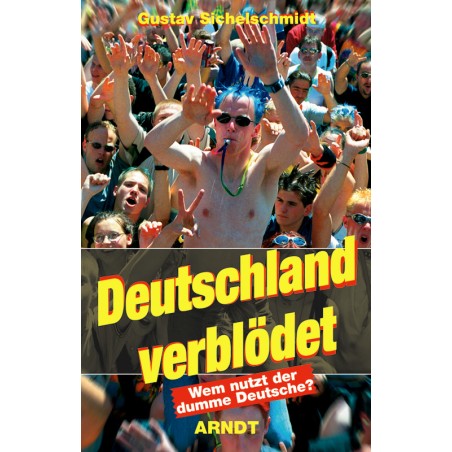 Deutschland verblödet