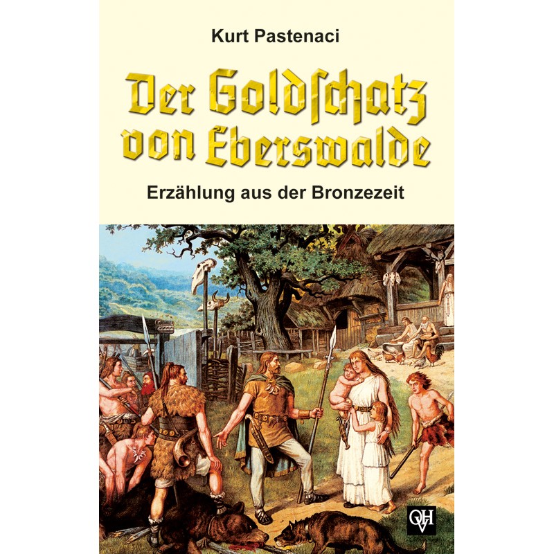 Der Goldschatz von Eberswalde