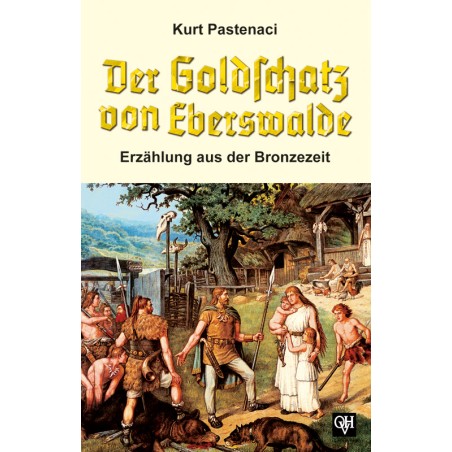 Der Goldschatz von Eberswalde