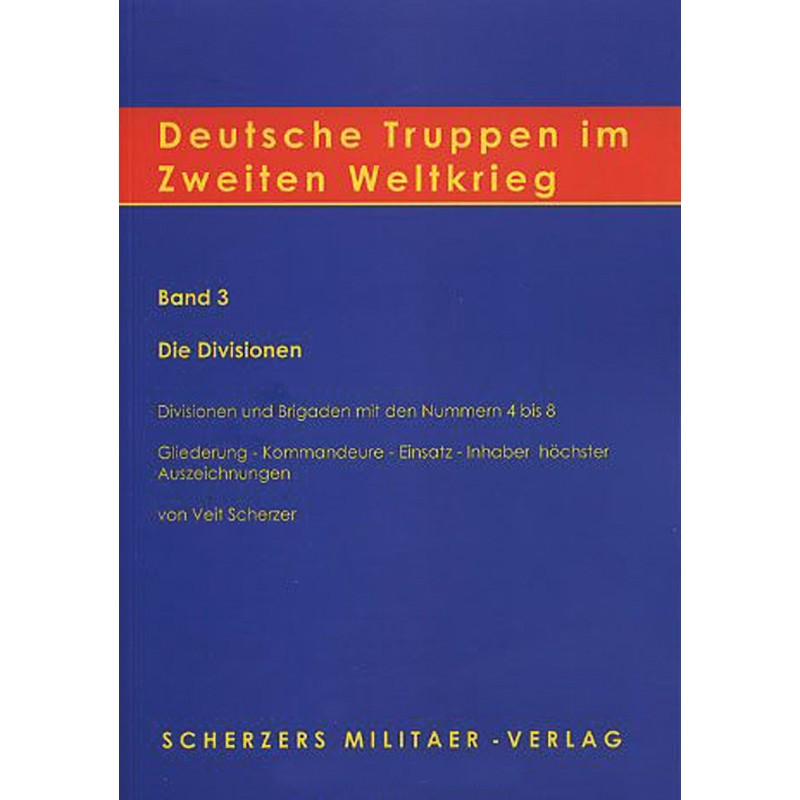 Deutsche Truppen im Zweiten Weltkrieg