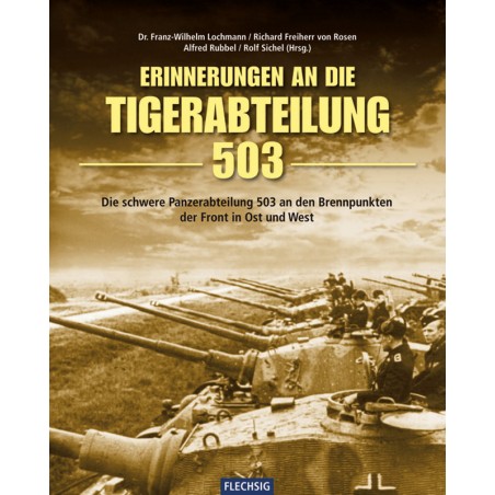 Erinnerung an die Tiger-Abteilung 503