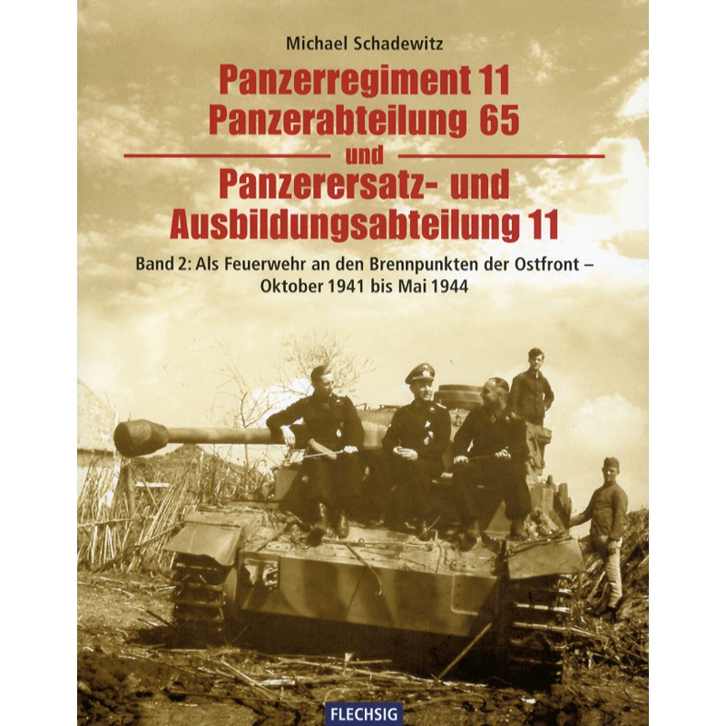 Panzerregiment 11, Panzerabteilung 65 und Panzerersatz- und Ausbildungsabteilung 11
