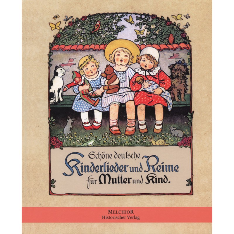 Schöne deutsche Kinderlieder und Reime für Mutter und Kind