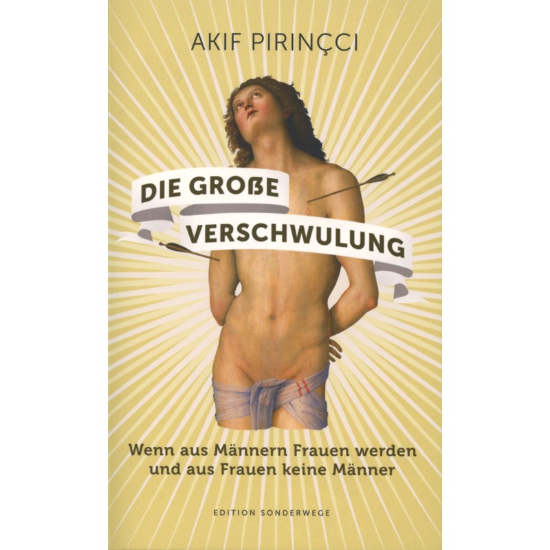Die Große Verschwulung