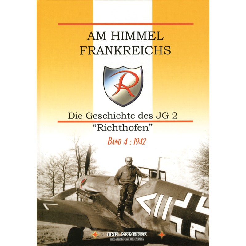 Am Himmel Frankreichs Band 4: 1942