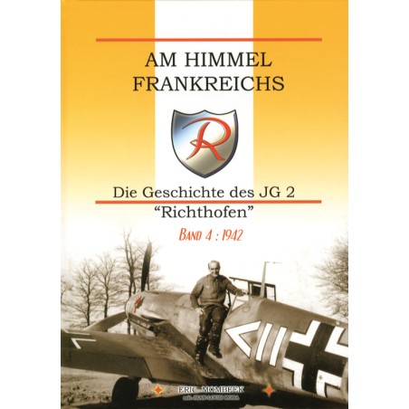 Am Himmel Frankreichs Band 4: 1942
