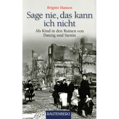 Sage nie, das kann ich nicht