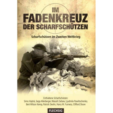 Im Fadenkreuz der Scharfschützen