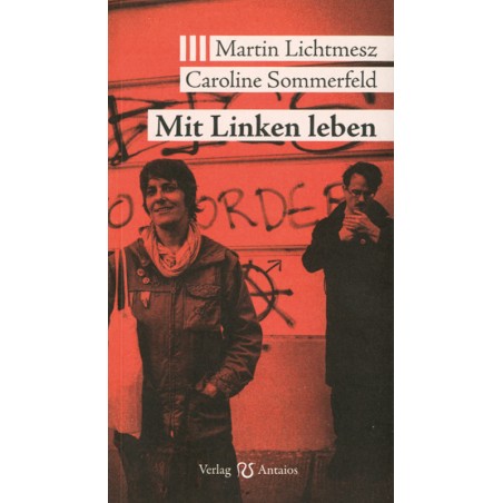Mit Linken leben