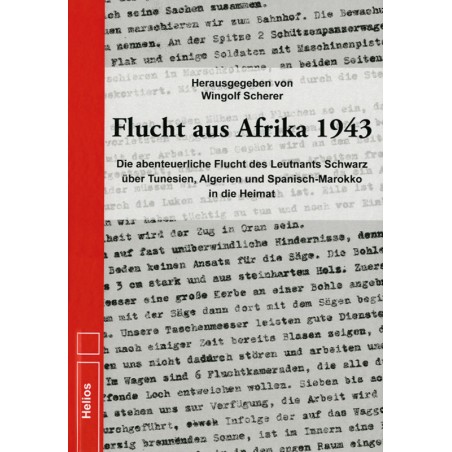 Flucht aus Afrika 1943