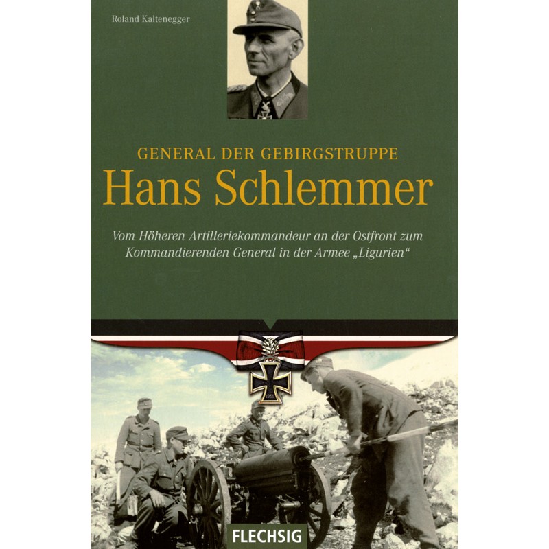 General der Gebirgstruppe Hans Schlemmer
