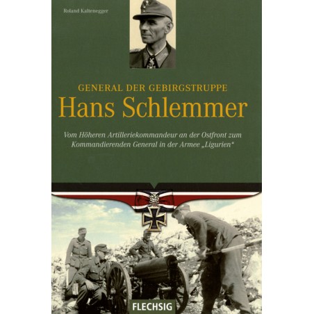 General der Gebirgstruppe Hans Schlemmer
