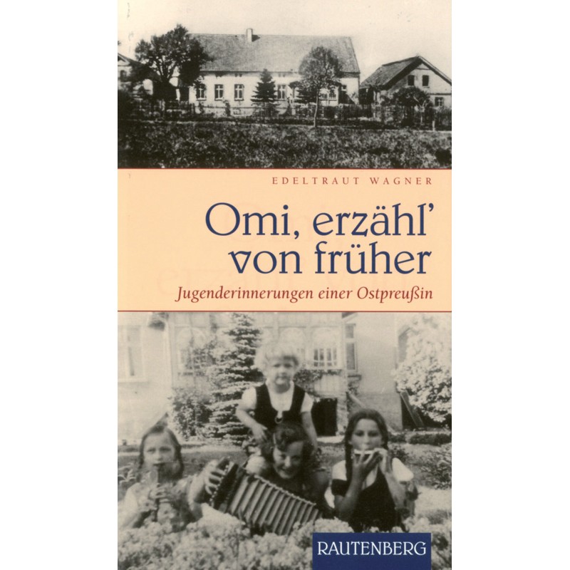 Omi, erzähl von früher