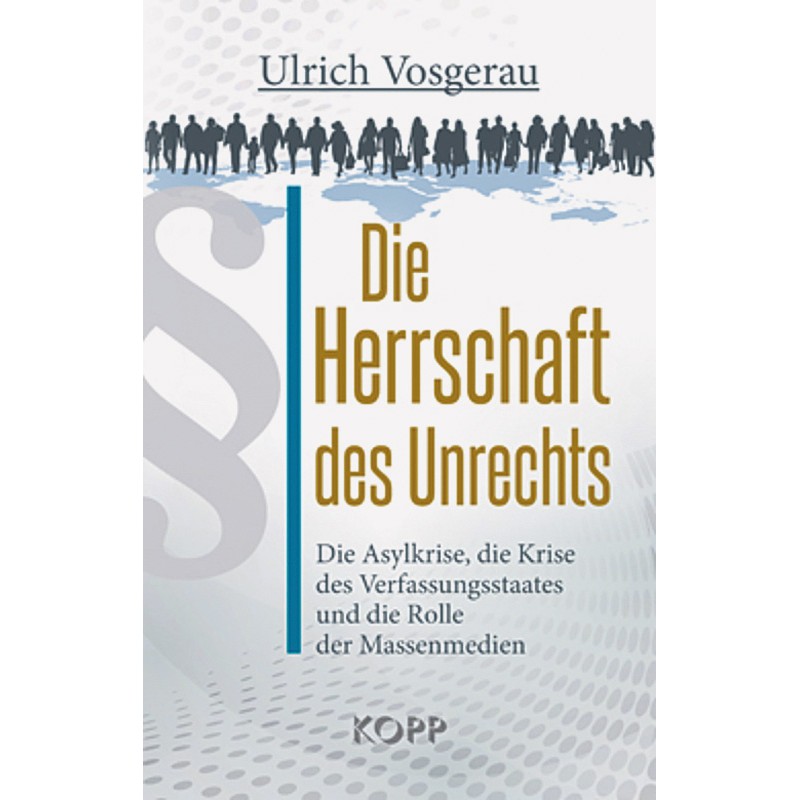 Die Herrschaft des Unrechts