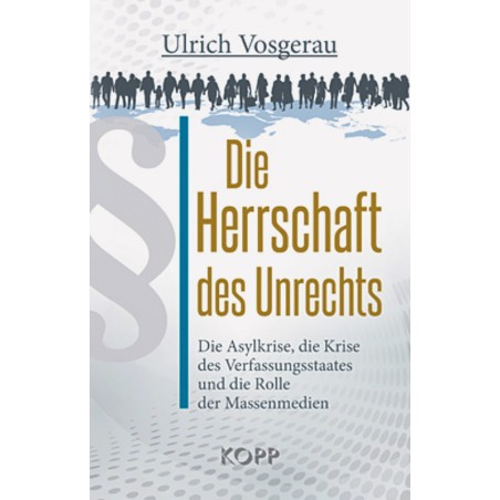 Die Herrschaft des Unrechts