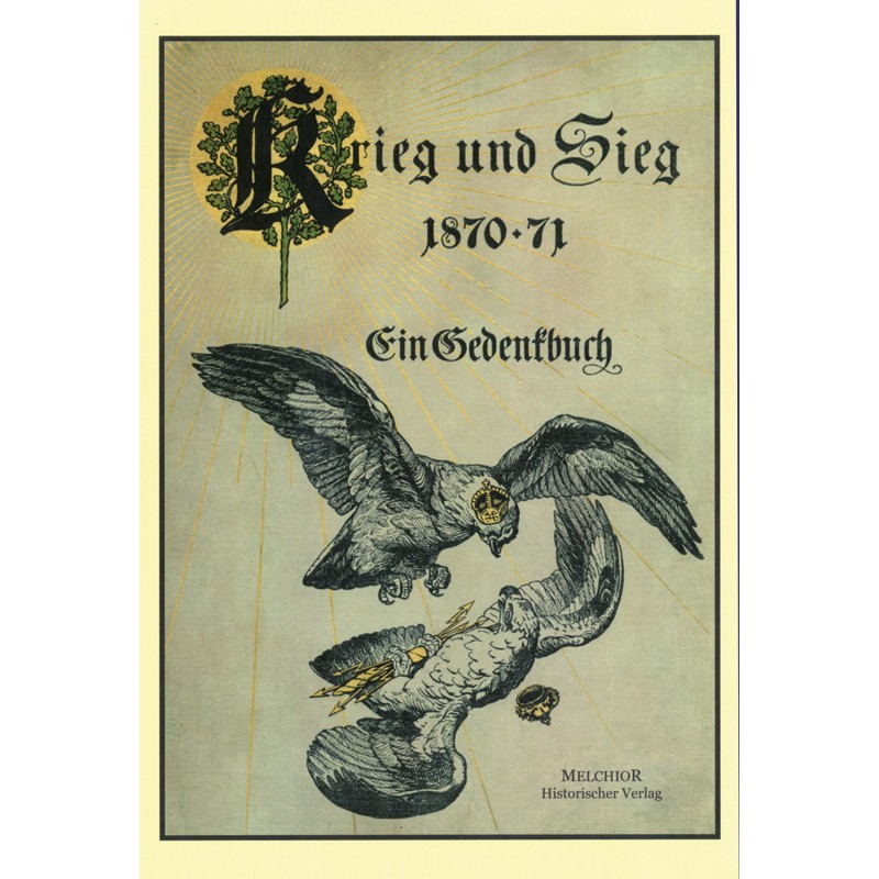 Krieg und Sieg 1870–71