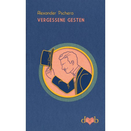 Vergessene Gesten