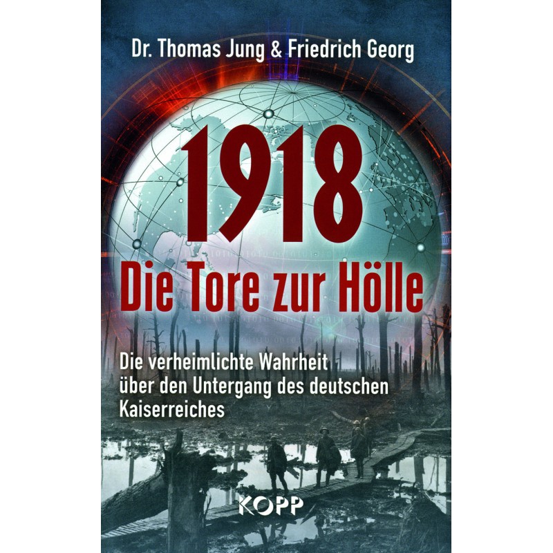 1918 Die Tore zur Hölle