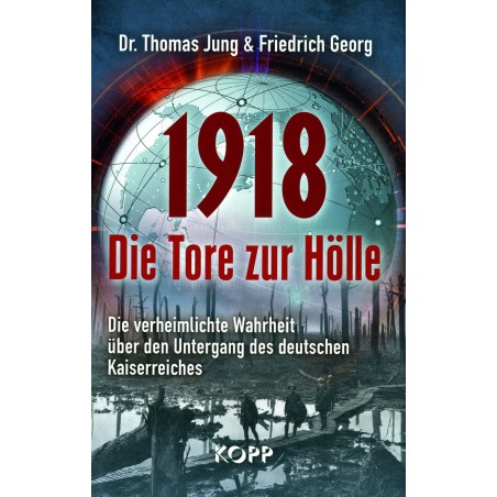 1918 Die Tore zur Hölle